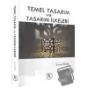 Temel Tasarım ve Tasarım İlkeleri