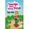 Temizliğin Gücü Virüsü Yendi