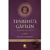 Tenbihü’l Gafilin - Gafillerin Uyanışı