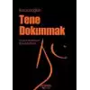 Tene Dokunmak