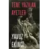 Tene Yazılan Ayetler