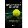 Tenis Severlerin Akıl Kitabı