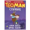 Teoman Çekirdek Süper Gücüm Hayal Gücüm