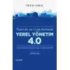 Teoride ve Uygulamada Yerel Yönetim 4.0