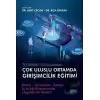 Teoriden Uygulamaya Çok Uluslu Ortamda Girişimcilik Eğitimi