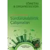 Teorik ve Uygulamalı Sürdürülebilirlik Çalışmaları Yönetim Ve Organizasyon