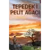 Tepedeki Pelit Ağacı