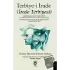 Terbiye-i İrade (İrade Terbiyesi)