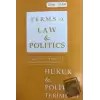 Terms of Law and Politics - Hukuk ve Politika Terimleri