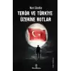 Terör ve Türkiye Üzerine Notlar