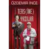 Ters(ine) Yazılar