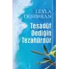 Tesadüf Dediğin Tezahürdür