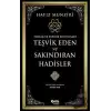 Teşvik Eden ve Sakındıran Hadisler