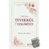 Tevekkül ve Teslimiyet