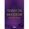 Tevrat Da Mucizedir