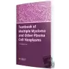 Textbook of Multiple Myeloma and Other Plasma Cell Neoplasms