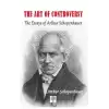 The Art of Controversy The Essays of Arthur Schopenhauer