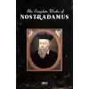 The Complete Works of Nostradamus