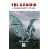 The Corsair: A Romantic Legend of Hell Gate