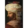 The Emiriad The Life And Deeds Of Mehmet, Emperor Of The Turks