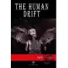 The Human Drift