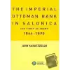 The Imperial Ottoman Bank In Salonica