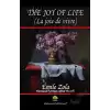 The Joy of Life (La joie de vivre)