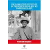 The Narrative Of The Life Of Frederick Douglass An American Slave