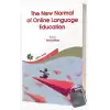 The New Normal of Online Language Education