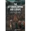 The Ottoman Empire and Europe