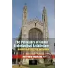 The Principles Of Gothic Ecclesiastical Architecture