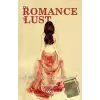 The Romance of Lust - A Classic Victorian Erotic Novel