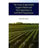 The Scope of Agricultural Support Policies and Their Importance in GATT/ WTO Negotiations