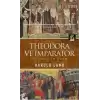 Theodora ve İmparator