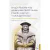 Thomas More / Bir Gün Filozoflar Kral ya da Krallar Filozof Olursa İnsanlık O Zaman. Mutluluğa Kavuşur