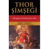 Thor Şimşeği - Vikinglerin Efsane Kralı Olaf