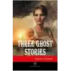 Three Ghost Stories