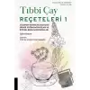 Tıbbi Çay Reçeteleri 1