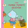 Tibi Yemek Yemeyi Seviyor