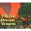 Tilki ve Orman Yangını