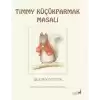 Timmy Küçükparmak Masalı 17