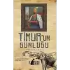 Timur’un Günlüğü