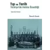 Tıp ve Tarih: Türkiye’de Hekim Öznelliği (Ciltli)