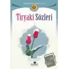 Tiryaki Sözleri