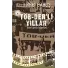 Töb-Der’li Yıllar