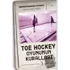 Toe Hockey Oyununun Kuralları