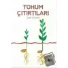 Tohum Çıtırtıları