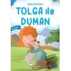 Tolga ile Duman