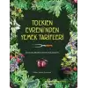 Tolkien Evreni’nden Yemek Tarifleri (Ciltli)