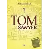 Tom Sawyer - 1 Stage